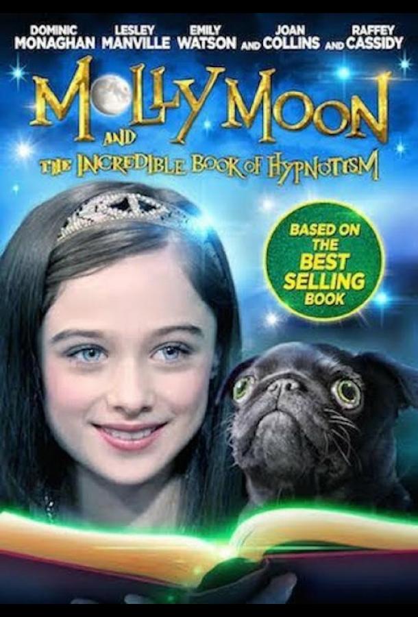 Молли Мун и волшебная книга гипноза (2015)
