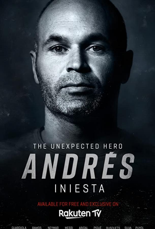 Андрес Иньеста: нежданный герой (2020) WEBDL