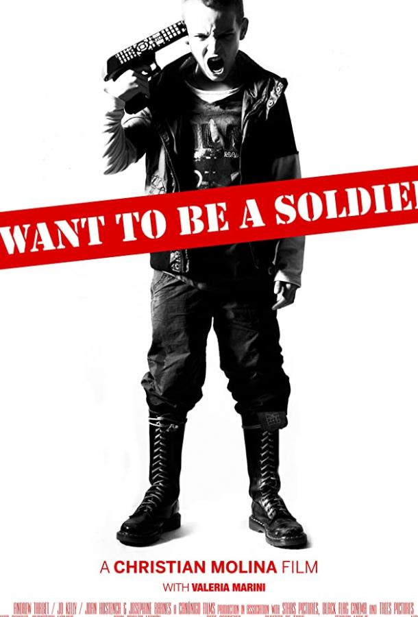 Я хочу стать солдатом (2010)