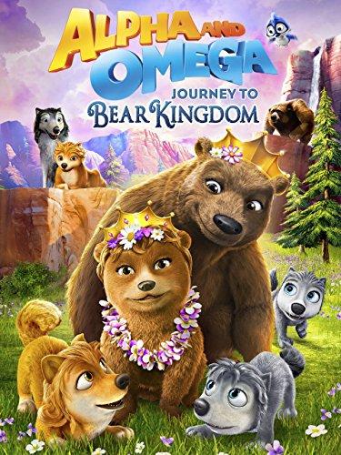 Альфа и Омега 8: Путешествие в медвежье королевство (2017)