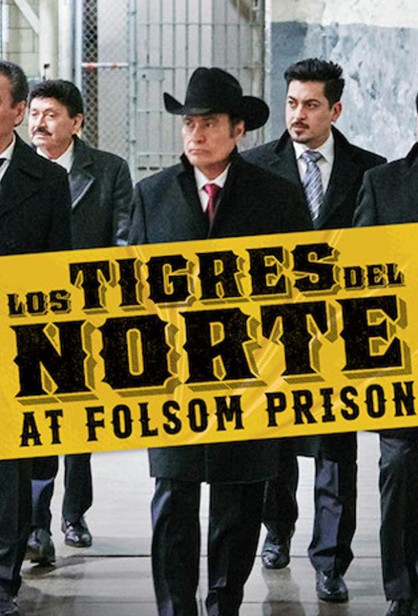 Северные тигры в тюрьме Фолсом (2019)