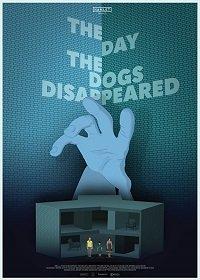 Постер День, когда пропали собаки
