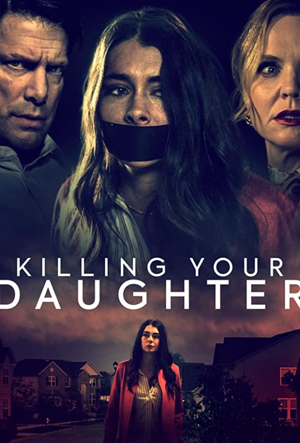 Постер Killing Your Daughter