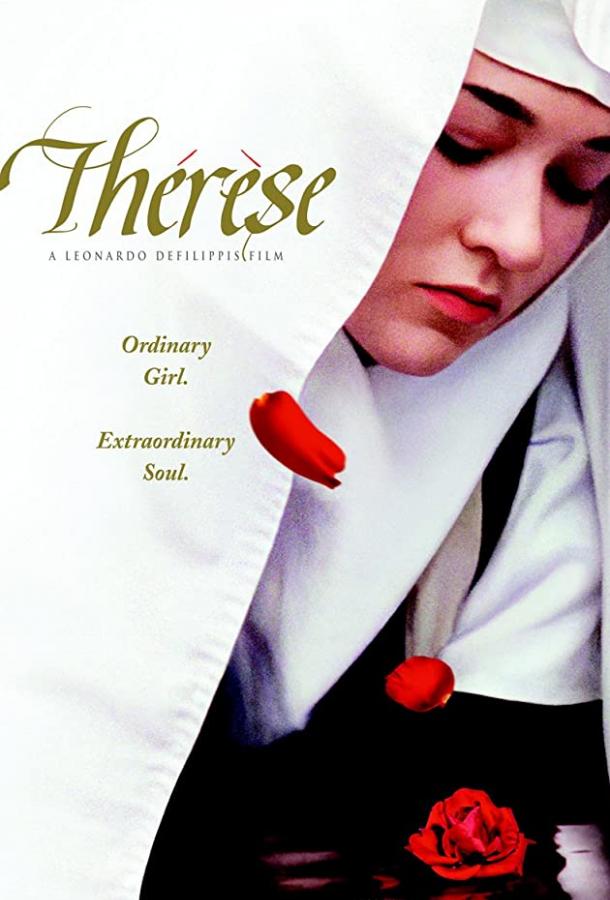 История святой Терезы из Лизье фильм (2004)
