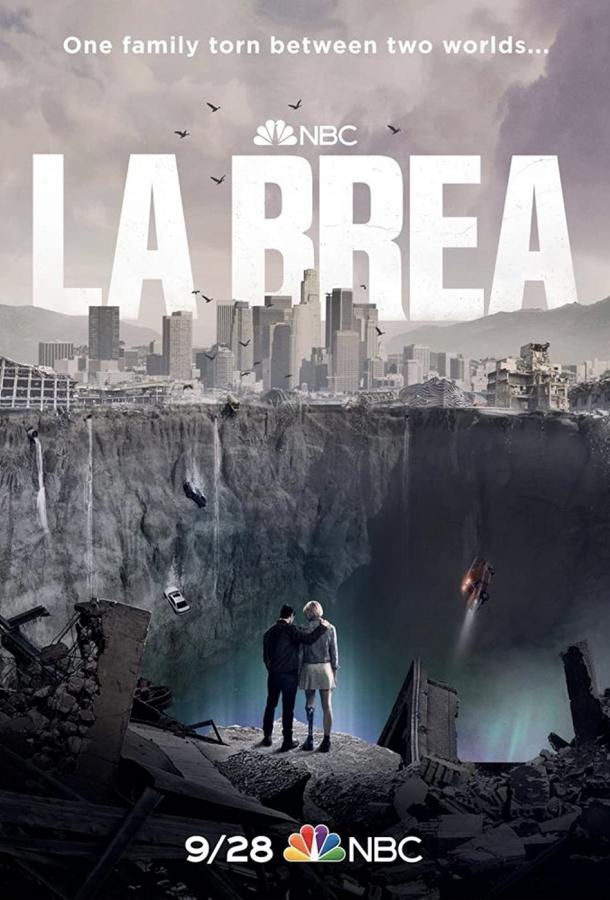 Сериал Ла-Брея (2021) смотреть онлайн 1 сезон