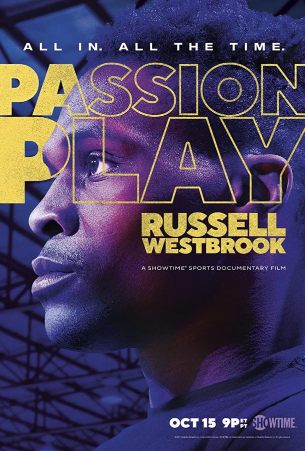 Passion Play: Russell Westbrook (2021)