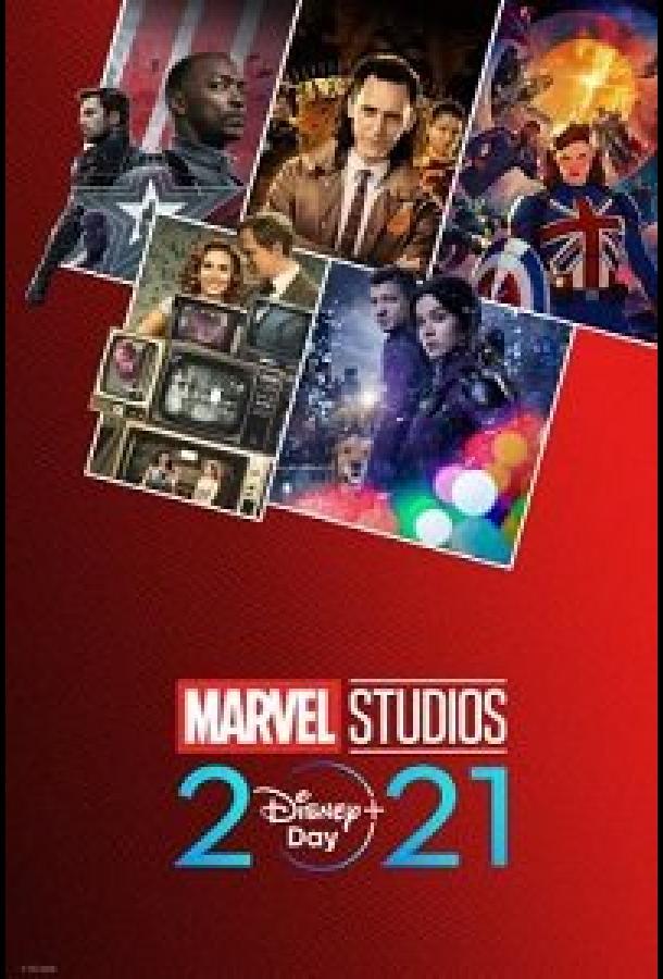 Специальный выпуск Marvel Studios 2021 Disney+ Day Special (2021) смотреть бесплатно онлайн