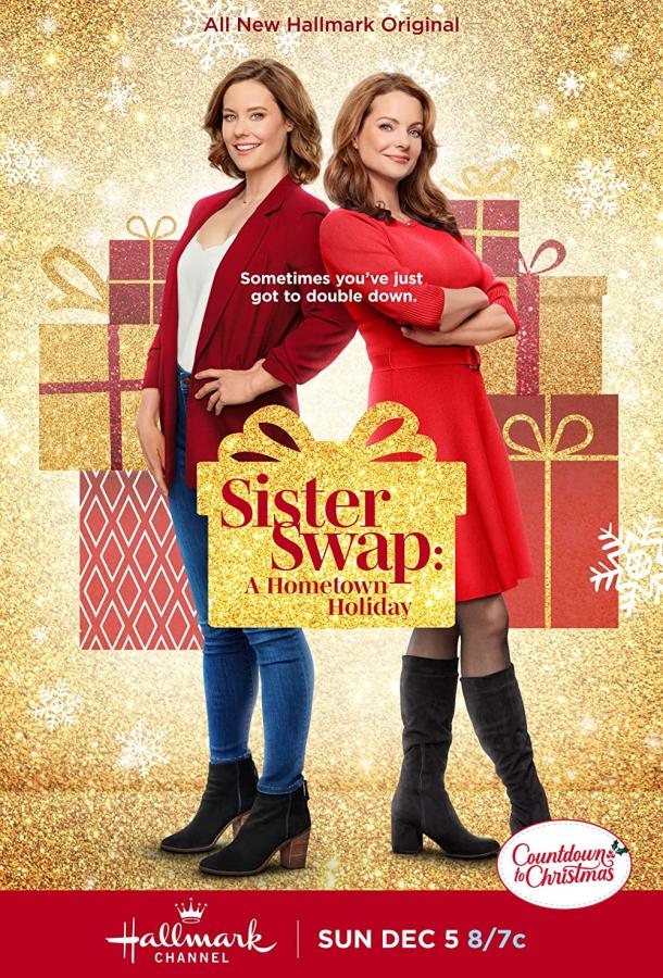Sister Swap: A Hometown Holiday (2021) смотреть онлайн в хорошем качестве