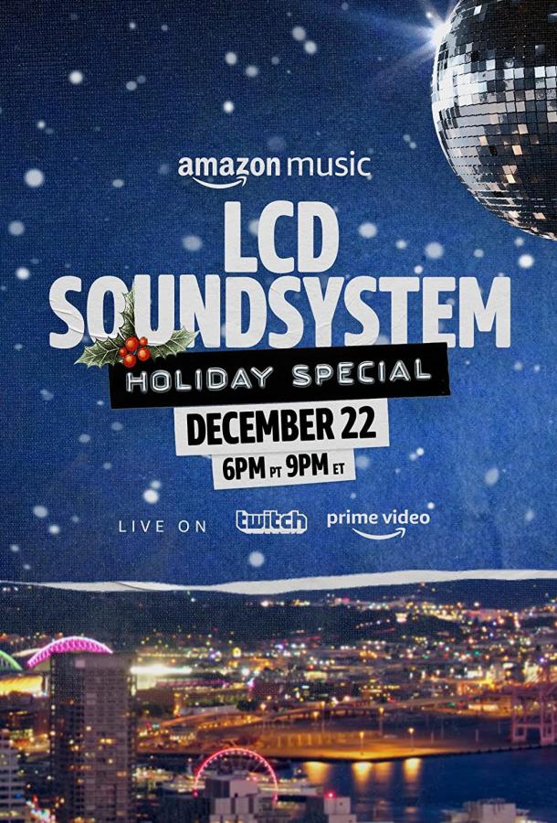 The LCD Soundsystem: рождественский выпуск (2021) смотреть онлайн