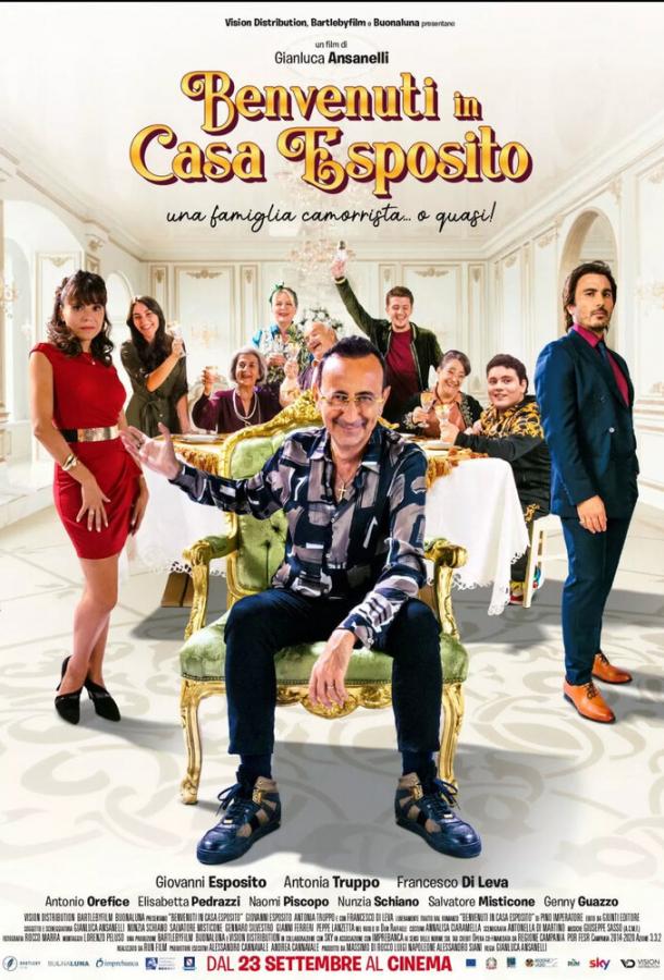 Добро пожаловать в семью Эспозито фильм (2021)