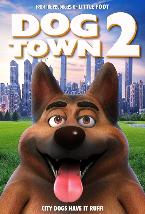 Город собак 2 мультфильм (2021)