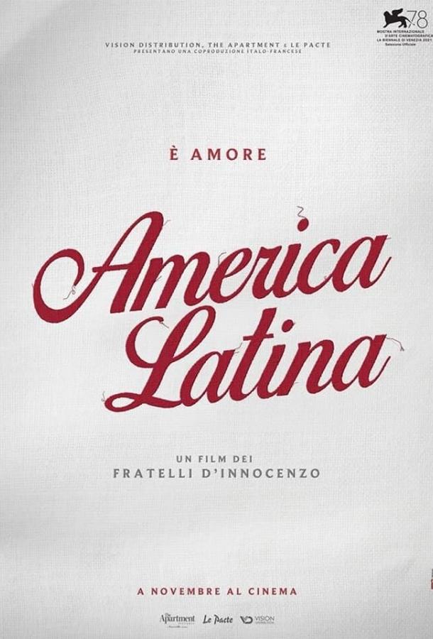 Латинская Америка фильм (2021)