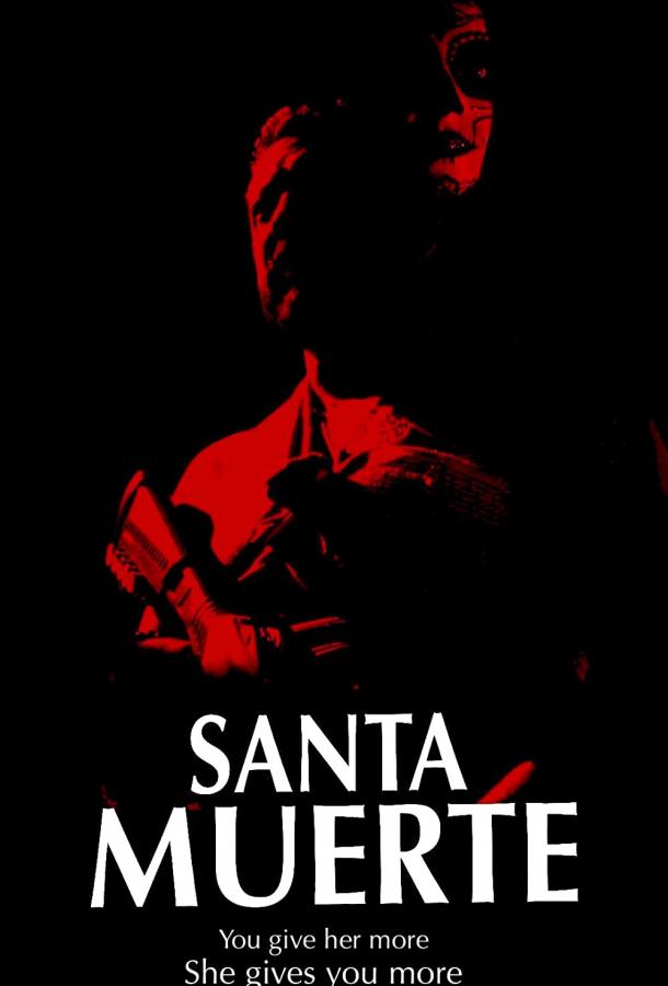 Санта-Муэрте фильм (2022)