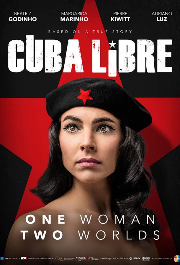 Куба либре / Свободная Куба сериал (2022)