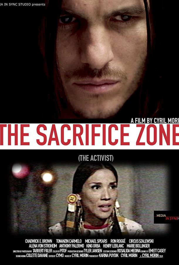 Жертвенная зона: Активист фильм (2022)
