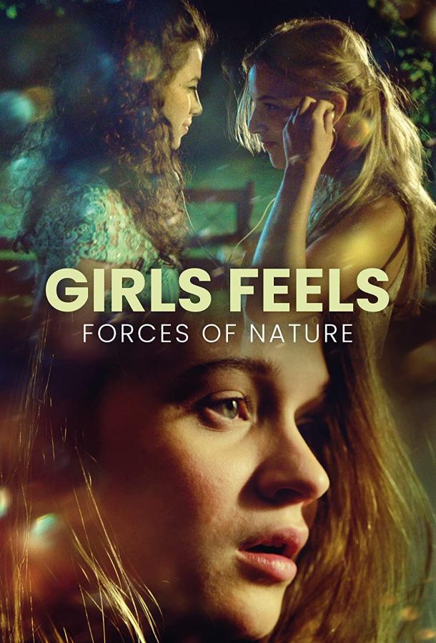 Женские чувства: Силы природы фильм (2022)