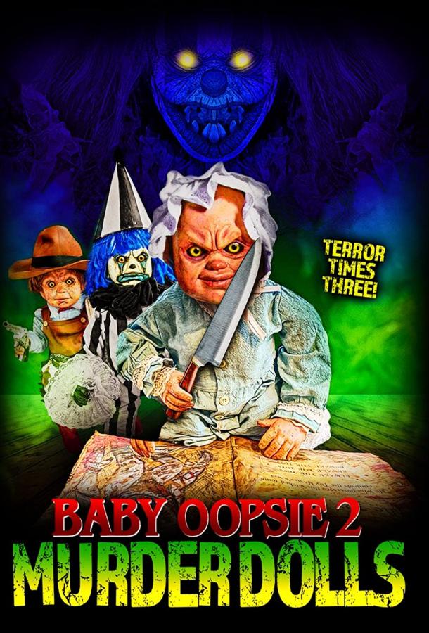 Малышка упси: Куклы-убийцы фильм (2022)