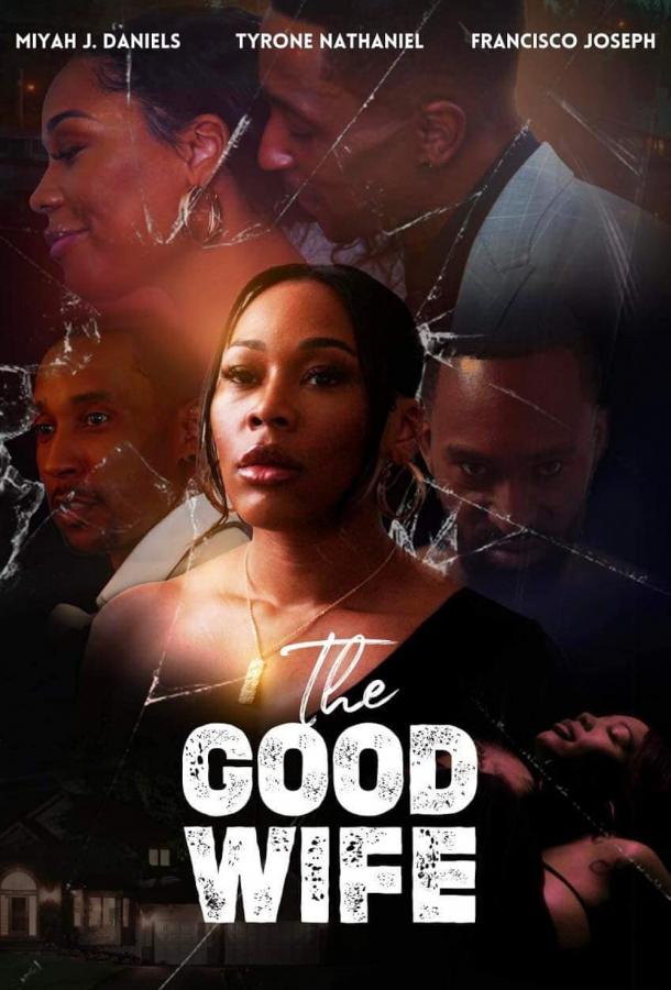 Хорошая жена (фильм, 2023) смотреть онлайн на Лордфильм