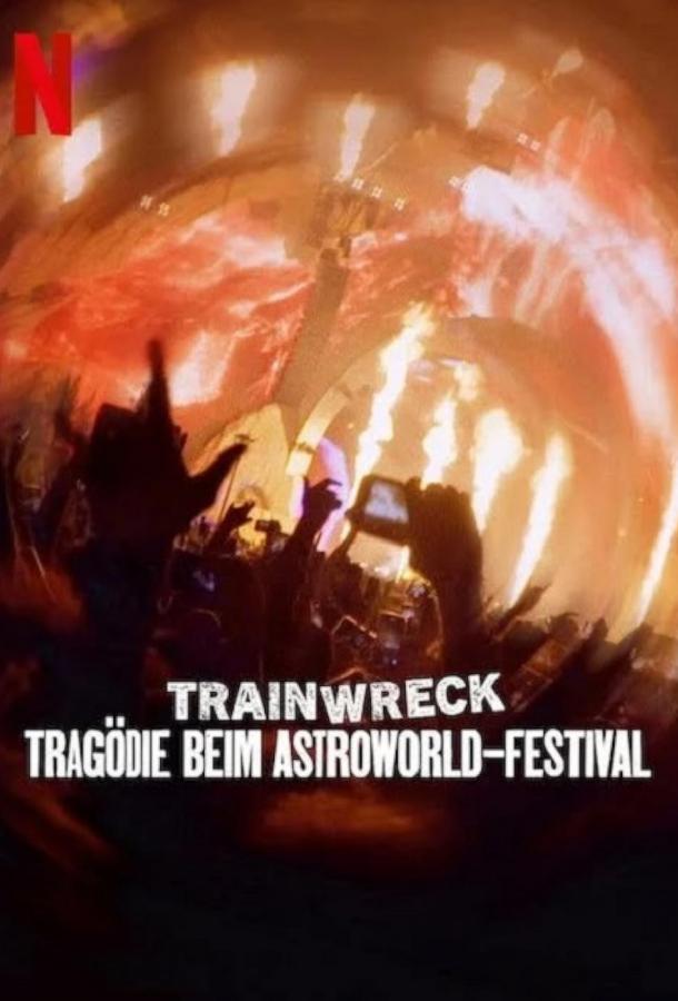 Постер для: Полный провал: трагедия на фестивале Astroworld